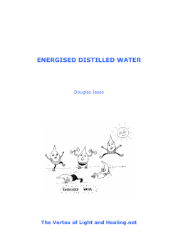 energised distilled water - the vortex of light and healing.net