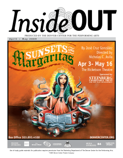 Apr 3- May 16 - Denver Center for the Performing Arts