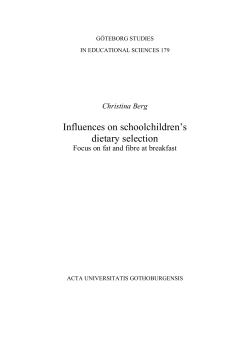 Influences on schoolchildren`s dietary selection