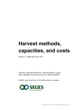 Harvest methods, capacities, and costs