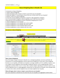 Natural Weighting (New in Moodle 2.8)