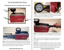 Baseball Bat Tester - G4 SSL Bat Testers