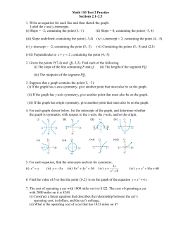 Math 110 Test 2 Practice Sections 2.1&ndash;2.5 1. Write an