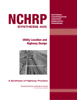 NCHRP Synthesis 405 &ndash; Utility Location and Highway Design