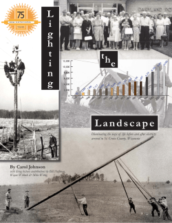 Lighting the Landscape: Illuminating the ways of life before and after