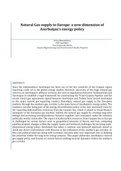 Natural Gas Supply to Europe: A New Dimension of Azerbaijan&trade;s