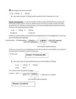 Answer= 75 molecules NO2 Answer= 1.2 mole O3
