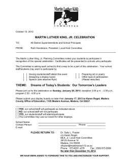 MARTIN LUTHER KING, JR. CELEBRATION THEME: Dreams of