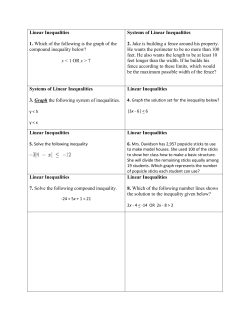 Linear Inequalities 1. Which of the following is the graph of the