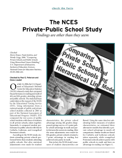 The NCES Private-Public School Study: Findings are Other than