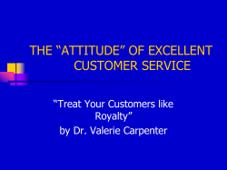 THE “ATTITUDE” OF EXCELLENT CUSTOMER SERVICE