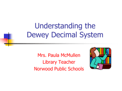 The Dewey Decimal System