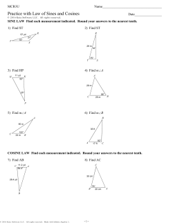 Practice with Law of Sines and Cosines