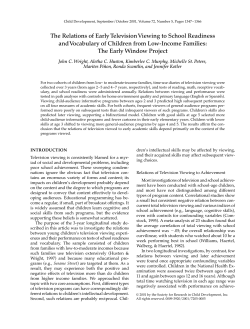 The Relations of Early Television Viewing to School Readiness and