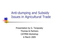 Anti-dumping and Subsidy Issues in Agricultural Trade