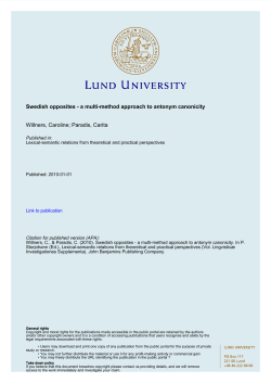 Swedish opposites - a multi-method approach to antonym canonicity