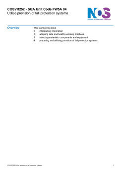 SQA Unit Code FW5A 04 Utilise provision of fall protection systems