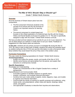 The War of 1812: Should I Stay or Should I go? Grade 7: British