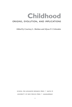 Hunter-Gatherer Infancy and Childhood in the Context of Human