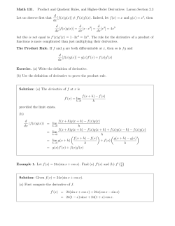 Math 131. Product and Quotient Rules, and Higher
