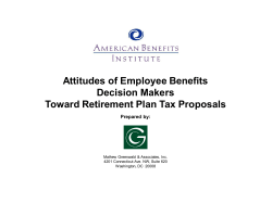 Attitudes of Employee Benefits Decision Makers Toward Retirement