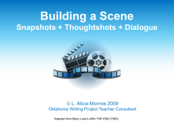 Building a Scene Snapshots + Thoughtshots + Dialogue