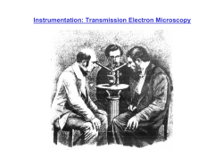 Instrumentation: Transmission Electron Microscopy