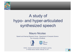 A study of hypo- and hyper-articulated synthesized speech