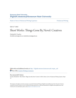 Short Works: Things Gone By, Novel: Creatives