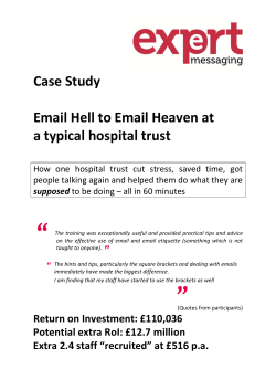 Case Study Email Hell to Email Heaven at a typical hospital trust