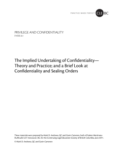 The Implied Undertaking of Confidentiality