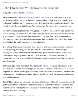 John F Kennedy/ `We all breathe the same air` &mdash; Jeffrey Sachs