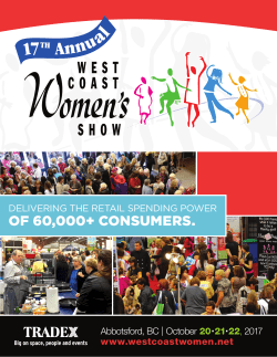 OF 60,000+ CONSUMERS. - West Coast Women`s Show