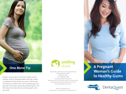A Pregnant Woman`s Guide to Healthy Gums