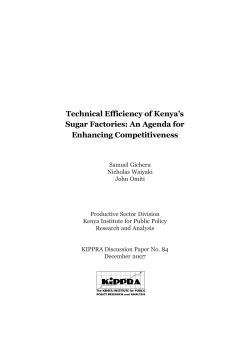 Technical Efficiency of Kenya`s Sugar Factories: An Agenda