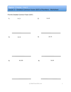 Algebra 1 Course &ndash; Unit 5 Lesson 3 &ndash; Greatest Common Factor (GCF)