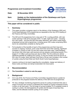 Update on the implementation of the Quietways and Cycle
