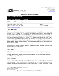 Course Number: SOC 947 Course Title: Puritan New England