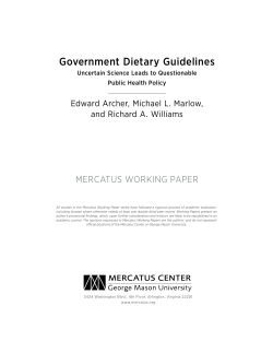 Government Dietary Guidelines: Uncertain Science Leads to