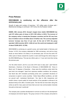 DEICHMANN is continuing on the offensive after the anniversary year