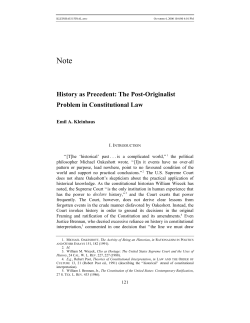 History as Precedent: The Post-Originalist Problem in Constitutional
