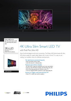 43PUS6101/12 Philips 4K Ultra Slim Smart LED TV with Pixel Plus