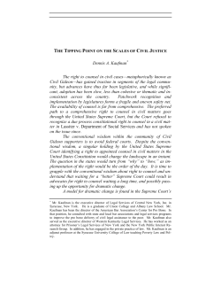 Dennis A. Kaufman The right to counsel in civil cases