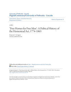 "Free Homes for Free Men": A Political History of the Homestead Act
