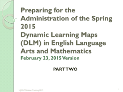 Overview of the 2014–2015 Alternate Assessments: Dynamic