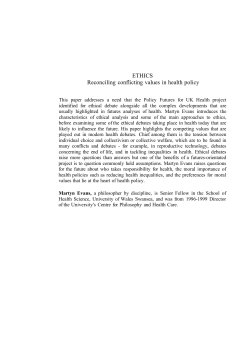 ETHICS Reconciling conflicting values in health policy