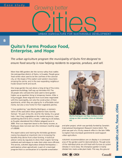 Quito`s farms produce food, enterprise, and hope