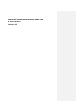 Evaluating Janis `Groupthink` model of faulty decision making in