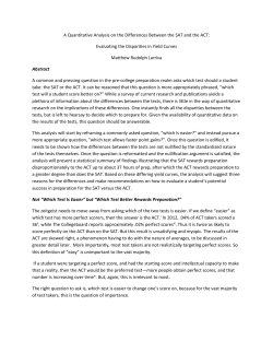 A Quantitative Analysis of the SAT Versus the ACT