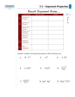 7.1 &ndash; Exponent Properties 1 Recall: Exponent Rules&hellip;